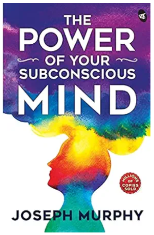 Power Of Subcounsious Mind